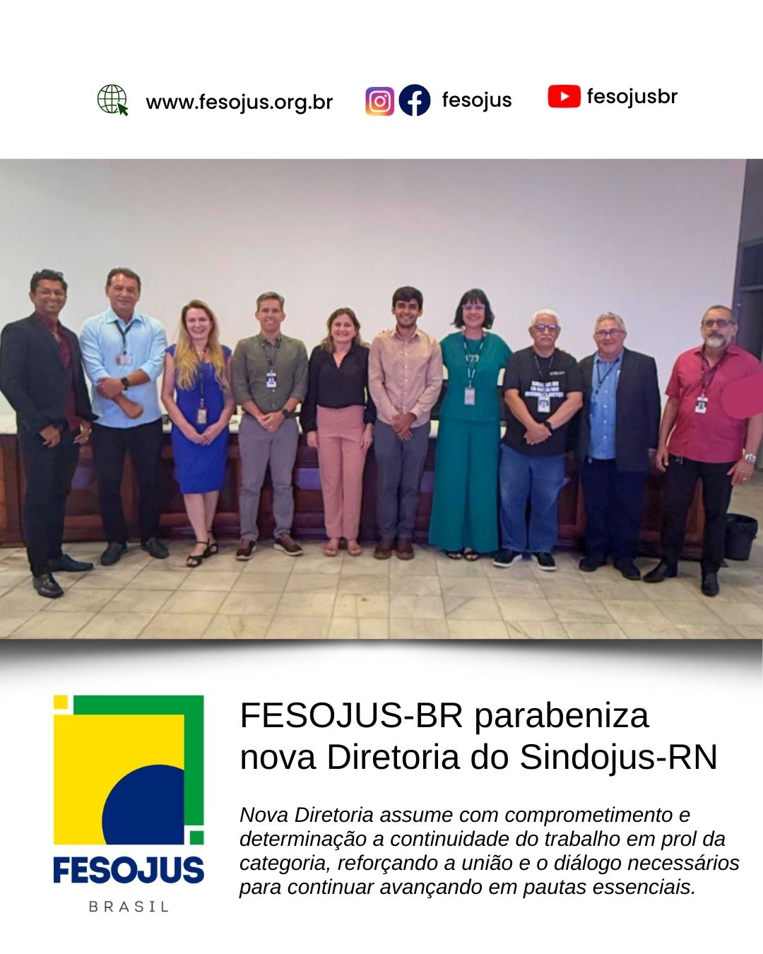 FESOJUS-BR parabeniza nova diretoria do Sindojus-RN